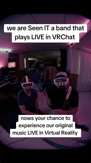 nows your chance to see the Virtual Reality band Seen IT Live in Virtual Reality! #vrchat #livemusic
