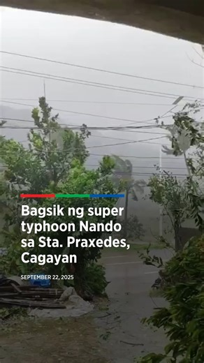 Bagsik ng super typhoon Nando sa Sta. Praxedes, Cagayan | ABS-CBN News