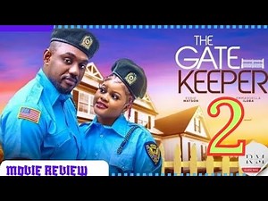 THE GATEKEEPER - 2 (Trending Nollywood Nigerian Movie Review) Eddie Watson, Emmanuella Iloba #2024