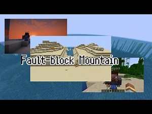 Fault-block Mountain Formation (Explained Using Minecraft)