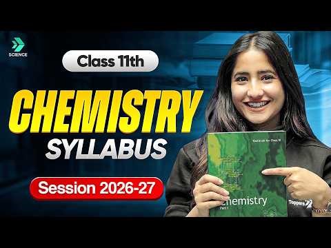 Class 11 Chemistry Syllabus 2026-27 | CBSE Class 11th PCM Official Syllabus