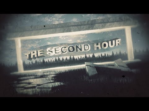 The Second Hour