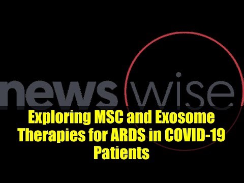 Exploring MSC and Exosome Therapies for ARDS in COVID-19 Patients