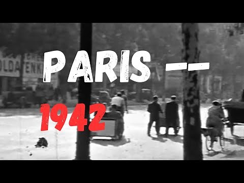 Life under German occupation: Paris 1942 – Exclusive private film footage