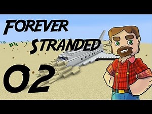Modded 1.10 Minecraft: Forever Stranded Episode 2: All This Dying..is NOT Cool!