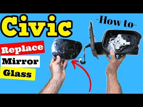 2016-2019 Honda Civic How to Replace Mirror Glass