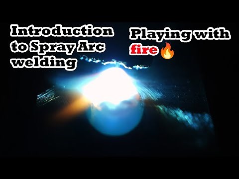 Introduction to spray arc welding