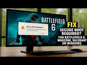How to Enable Secure Boot for Battlefield 6, Valorant, Warzone, EA FC 24 | Windows 11/10 BIOS Fix