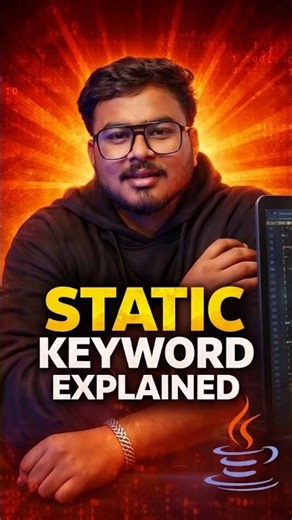 Java Static Keyword Explained | What is Static in Java? | Static Method, Variable & Block