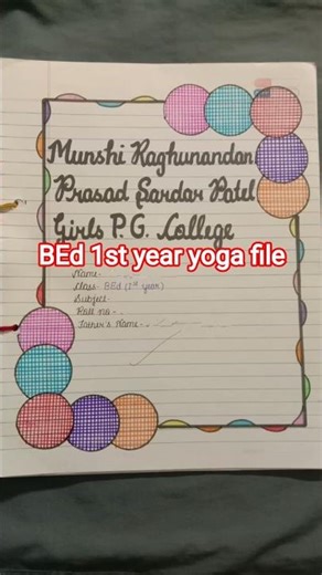 B.Ed 1st Year Yoga File 🧘‍♀️ Complete Practical File | Easy & Beautiful Handmade Yoga Project #yoga