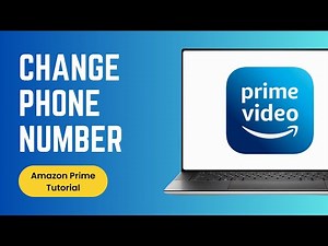How to Change Phone Number in your Amazon Prime Account