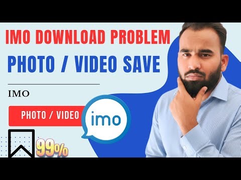 IMO Photo Video Download Problem | IMO se Photo Video Download kaise kare