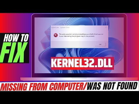 [2022] How To Fix kernel32.dll Missing Error ✅Not found error💻 Windows 10/11/7 💻 32/64bit