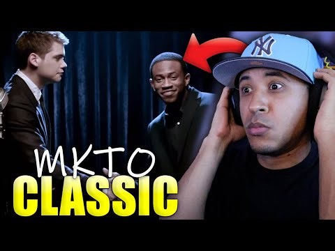 MKTO - Classic (Official Video) Reaction | THEY SING THIS SONG?!