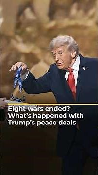 Eight wars ended? What’s happened to Trump’s peace deals | AJ #shorts