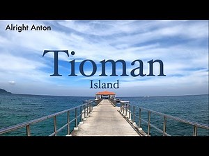 Tioman island: How to get and Where to stay?