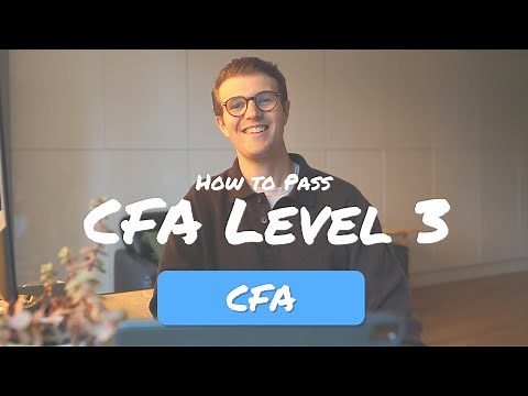 How I Passed CFA Level 3 at the First Attempt!