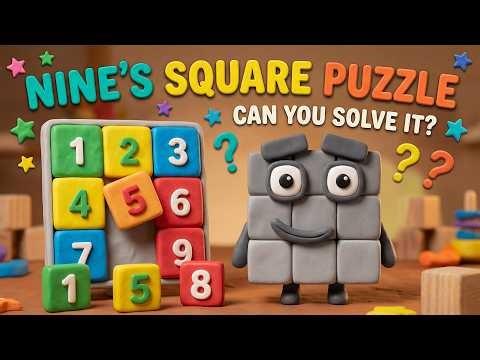 Numberblock 9: The $3 \times 3$ Square Mystery!🧩, 🔟, ✨| Educational Clay Videos