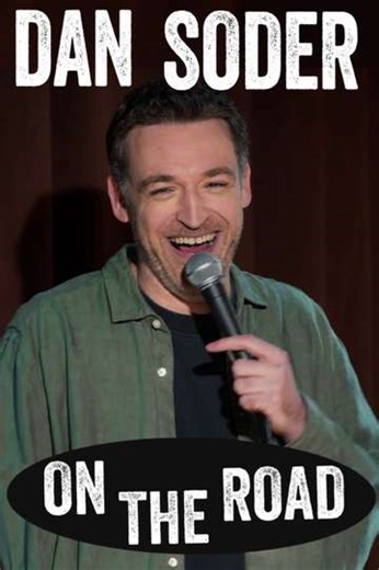 Dan Soder: On the Road (2024) - Movie