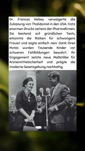 ⭐ Dr. Frances Kelseys mutiges Nein