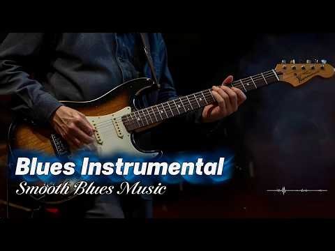 Soulful Blues Instrumental Guitar | Deep Relaxing Blues Music for Work, Study & Quiet Nights