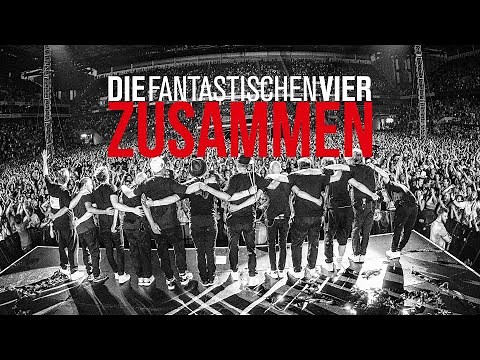 Die Fantastischen Vier - Zusammen (Für immer 30 Jahre Live - Official)