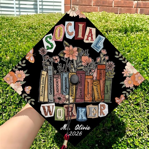 Custom Social Worker Graduation Cap Topper, Personalized MSW Grad Cap, Unique Gift for Graduates, Class of 2026 - Etsy