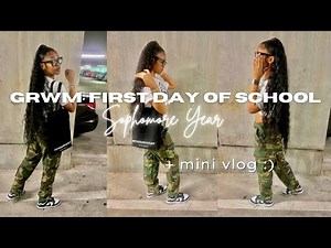 GRWM: First Day Of School 2022 + mini vlog | sophomore szn