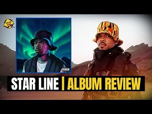 Chance The Rapper - STAR LINE ALBUM REVIEW