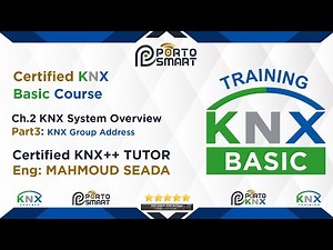 Ch.2 System Overview Part3 "KNX Basic Course"