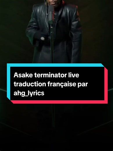 Asake Terminator Live: Traduction Française des Lyrics