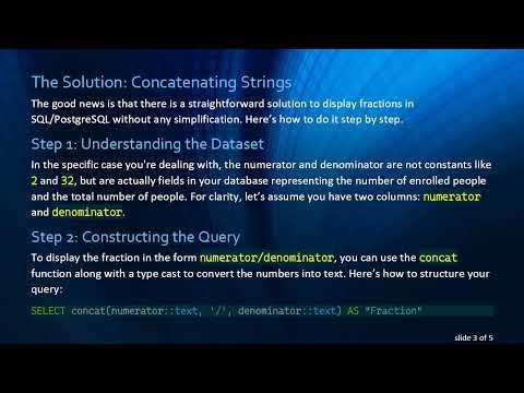 How to Show Fractions in SQL/PostgreSQL Without Simplification