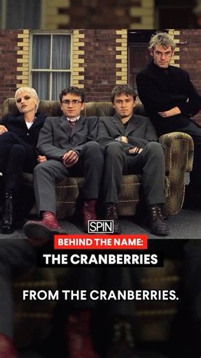 BEHIND THE NAME: The Cranberries