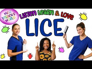 Learn about Lice in Miss Jessica's World | Educating kids & adults about lice | Kid Health