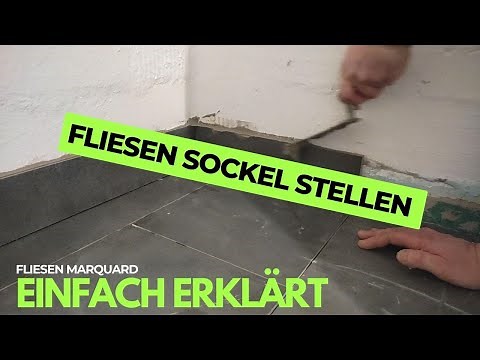 Fliesen Sockel stellen - Einfach erklärt