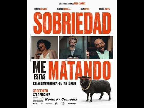Sobriedad, Me estás Matando ( 2026 ) Trailer Pelicula