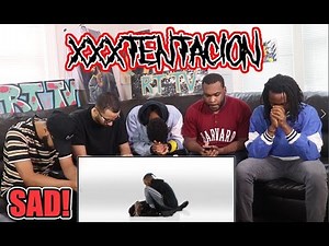 XXXTENTACION - SAD (OFFICIAL MUSIC VIDEO) REACTION/REVIEW
