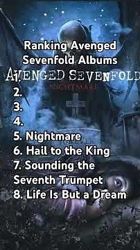 Ranking Avenged Sevenfold Albums