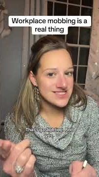 Part 1: Workplace mobbing is real, and most people don’t know how to name it