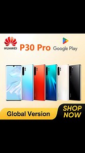 8.3K views · 28 reactions |  HUAWEI P30 Pro – Global Version...