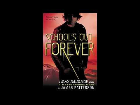 "School's Out—Forever (Maximum Ride, #2)" By James Patterson