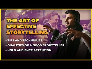 Master the ART of STORYTELLING | Your Ultimate Guide