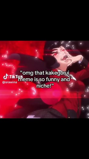 Exploring the Kakegurui Meme Phenomenon
