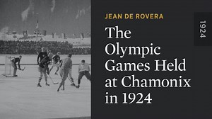 The Olympic Games Held at Chamonix in 1924