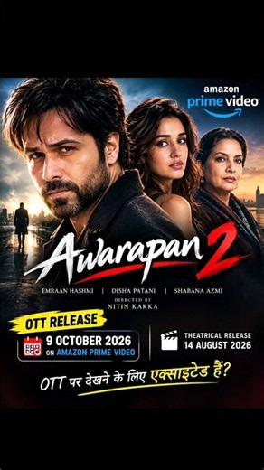 Awarapan 2 OTT Release Date 🔥 | Amazon Prime Video | Emraan Hashmi | #shorts #ottupdates #movie