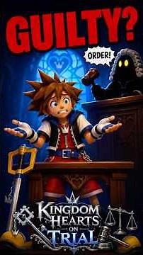 Kingdom Hearts 1 Is Officially On Trial