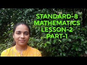 STANDARD-8 [KERALA SYLLABUS] MATHEMATICS:LESSON-2[PART-1][PSC-MATHS]
