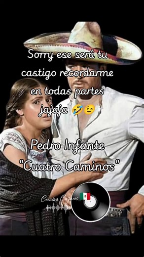 Pedro Infante: Cuatro Caminos - A Classic Ranchera