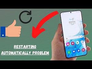 Samsung S22, s22 Plus Restarting Automatically Problem easy Fix 2022