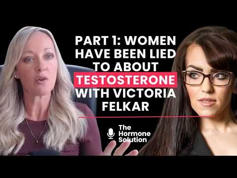Women Have Been Lied To About Testosterone with Victoria Felkar